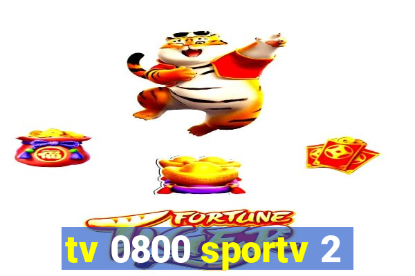 tv 0800 sportv 2